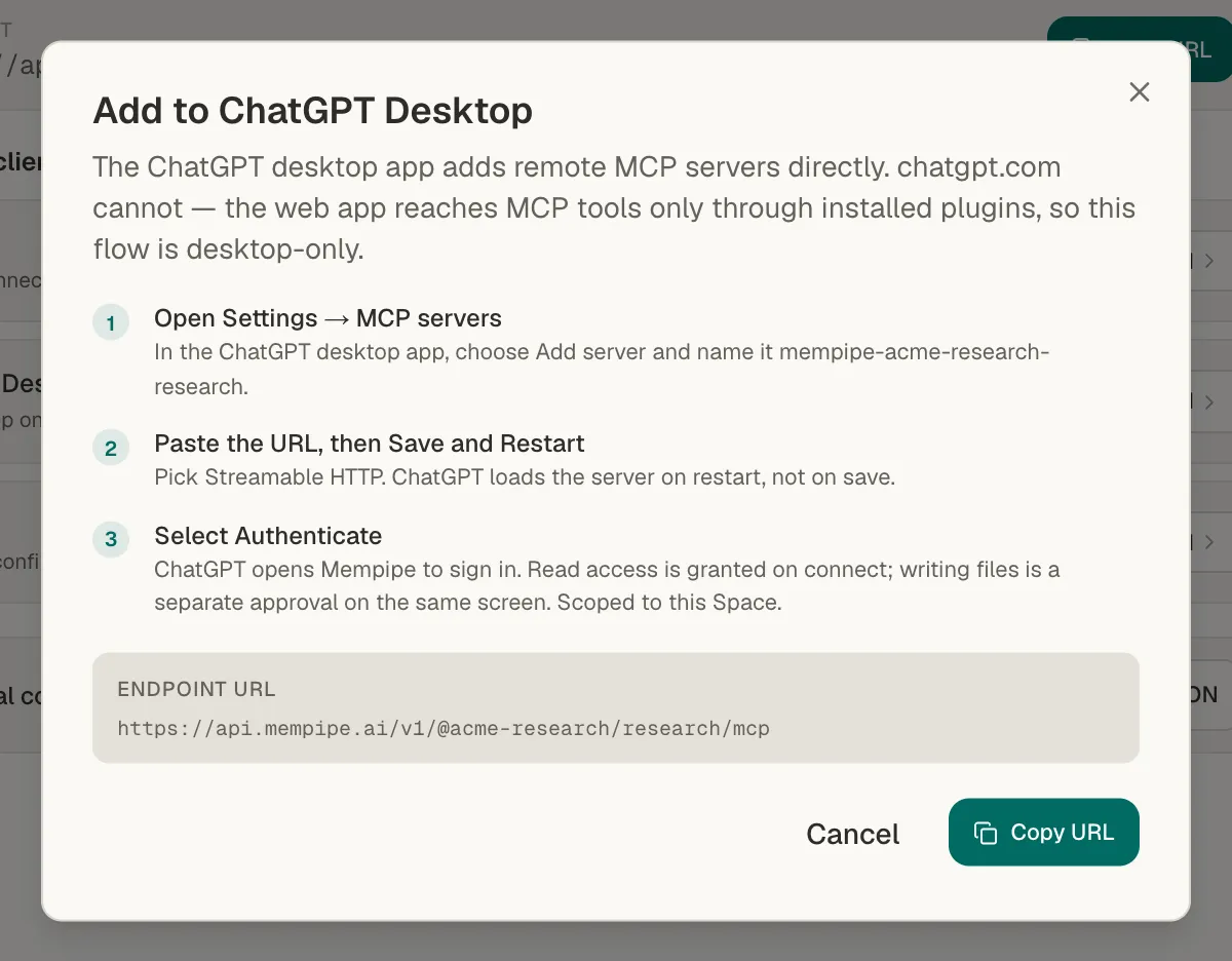 The Add to ChatGPT Desktop window on Mempipe's MCP Endpoint page, with steps to add the server, save and restart, and authenticate, and a Copy URL button