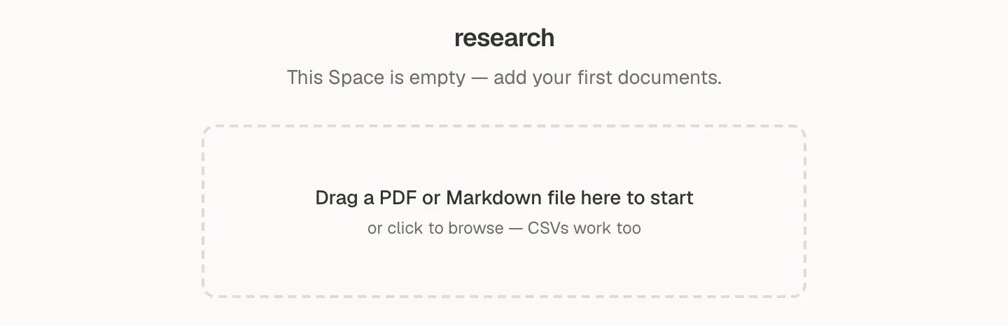A new, empty Space with a dashed drop area reading Drag a PDF or Markdown file here to start