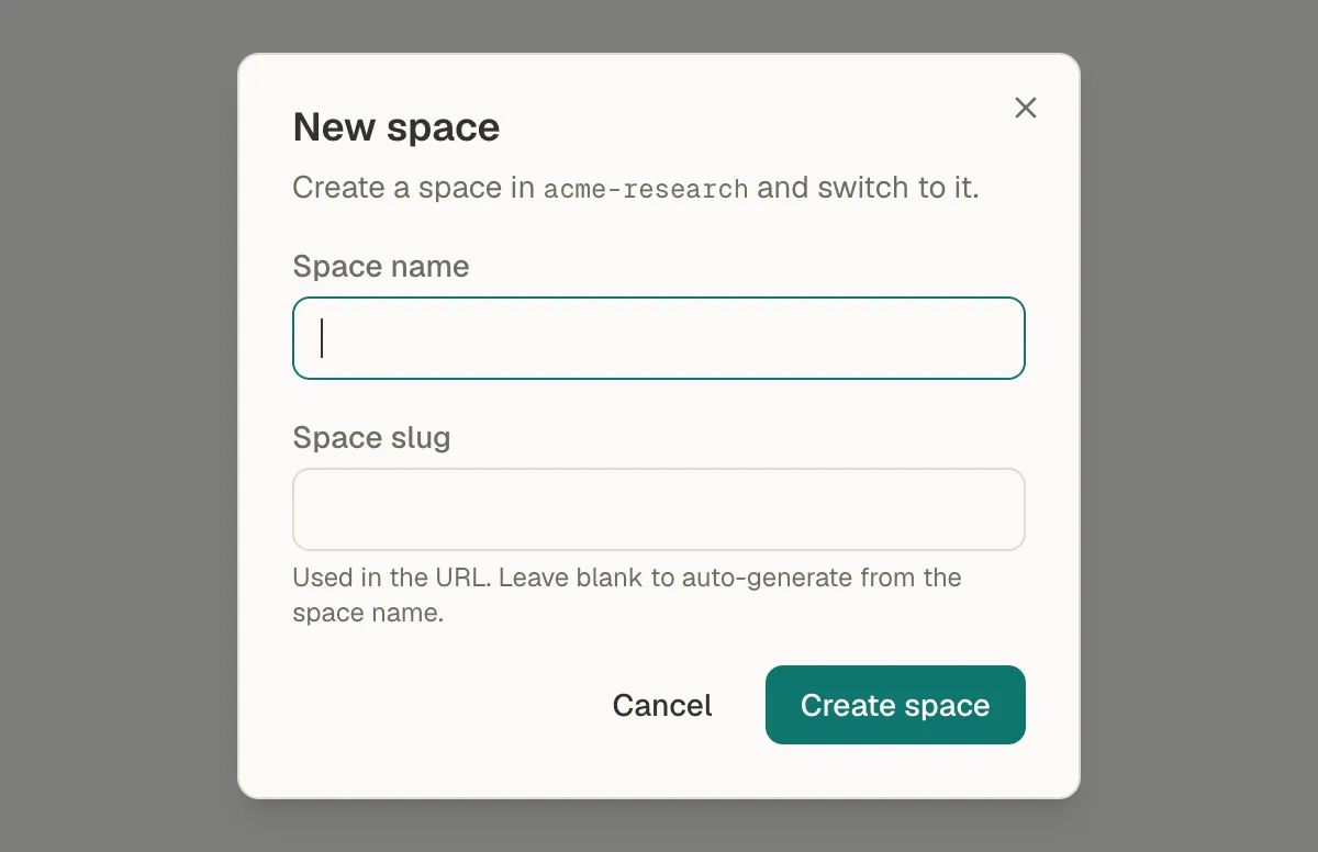 The New space dialog with empty Space name and Space slug fields, and Cancel and Create space buttons
