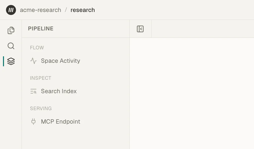 The Pipeline panel listing Space Activity, Search Index, and MCP Endpoint